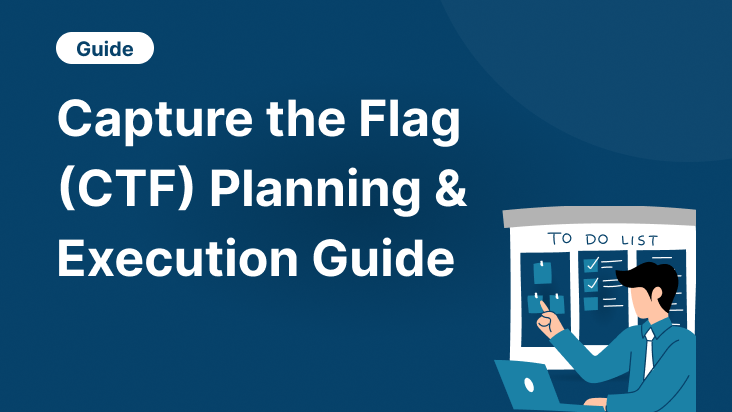 Capture the Flag (CTF) Planning & Execution Guide